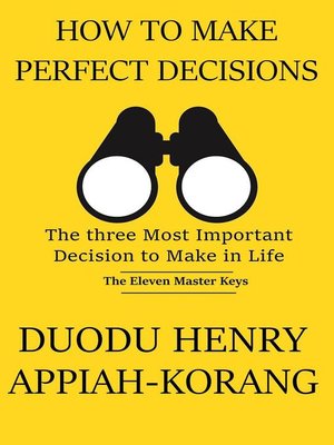 cover image of How to Make Perfect Decisions